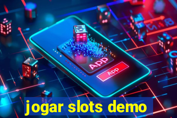 jogar slots demo